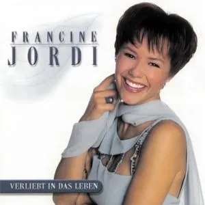Pochette de Verliebt in das Leben de Francine Jordi