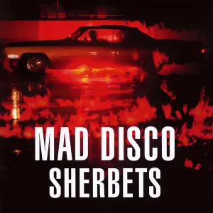 Pochette de MAD DISCO de SHERBETS