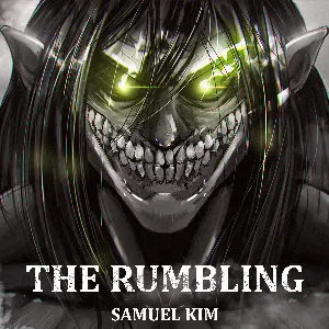 Pochette de The Rumbling (Epic Version) [Epic Version] de Samuel Kim