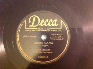 Pochette de Chain Gang / Ec Stacy de Bob Crosby and His Orchestra