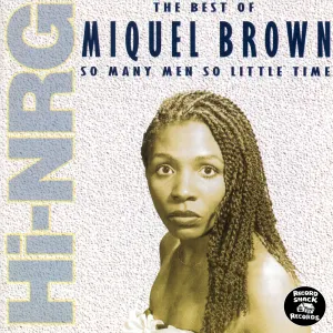 Pochette de The Best of Miquel Brown: So Many Men, So Little Time de Miquel Brown