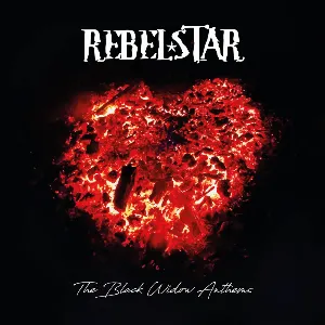 Pochette de The Black Widow Anthems de Rebelstar