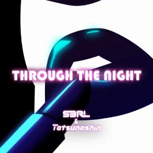 Pochette de Through The Night de S3RL