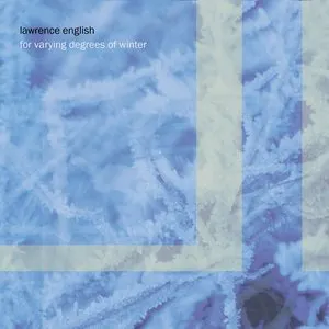 Pochette de For Varying Degrees of Winter de Lawrence English