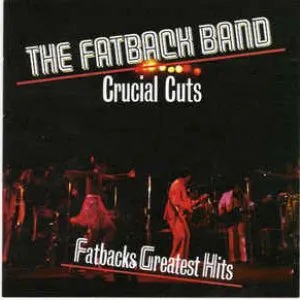 Pochette Crucial Cuts/Fatback Greatest Hits