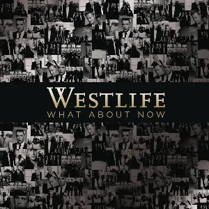 Pochette de What About Now de Westlife