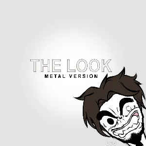 Pochette de The Look (Metal Version) de Leo Moracchioli