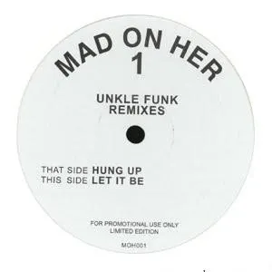 Pochette Let It Be / Hung Up (Unkle Funk Remixes)
