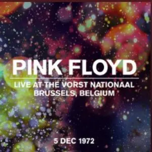 Pochette Live at the Vorst Nationaal, Brussels, Belgium, 5 Dec 1972