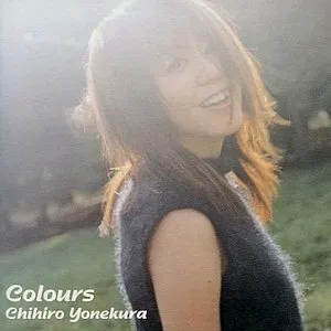 Pochette de Colours de Chihiro Yonekura