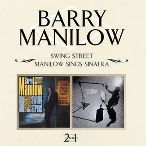 Pochette Swing Street / Manilow Sings Sinatra