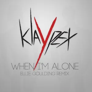 Pochette de When I’m Alone de Klaypex