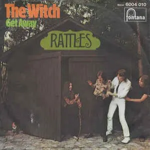 Pochette de The Witch / Get Away de The Rattles