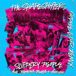 Pochette de Slippery People (Sophie Lloyd remix) de The Shapeshifters
