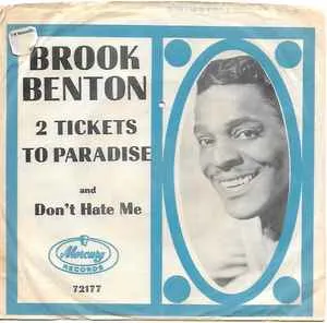Pochette de Two Tickets to Paradise / Don't Hate Me de Brook Benton