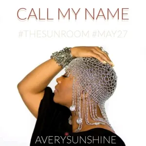 Pochette de Call My Name de Avery Sunshine