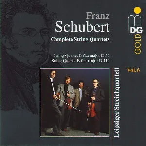 Pochette Complete String Quartets, Volume 6: String Quartet in B flat major, D. 36 / String Quartet in B flat major, D. 112