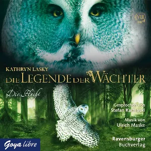 Pochette de Die Legende der Wächter, Band 7: Die Flucht de Stefan Kaminski - Kathryn Lasky