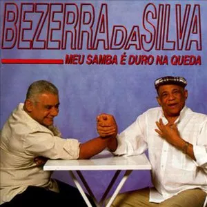 Pochette de Meu Samba é Duro na Queda de Bezerra da Silva