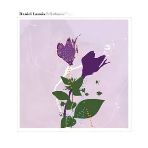 Pochette de Belladonna de Daniel Lanois