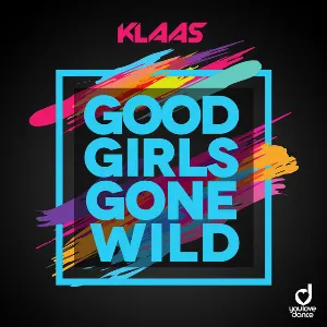 Pochette de Good Girls Gone Wild de Klaas