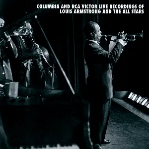 Pochette de Columbia and RCA Victor Live Recordings of Louis Armstrong and the All Stars de Louis Armstrong & His All-Stars