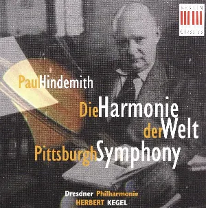Pochette de Die Harmonie Der Welt / Pittsburgh Symphony de Herbert Kegel - Paul Hindemith - Dresdner Philharmonie
