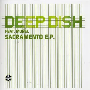 Pochette de Sacramento de Deep Dish