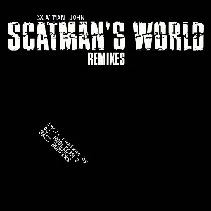Pochette Scatman’s World