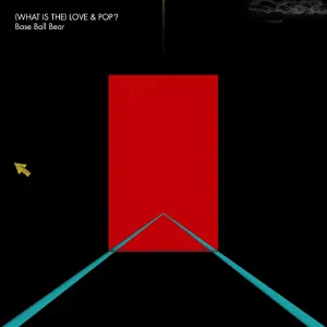 Pochette de (WHAT IS THE) LOVE & POP? de Base Ball Bear