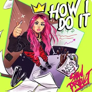 Pochette de How I Do It de Snow tha Product