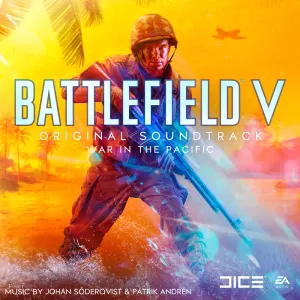Pochette de Battlefield V: War in the Pacific (Original Soundtrack) de Johan Söderqvist