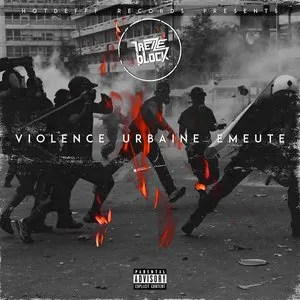 Pochette de Violence urbaine émeute de 13 Block