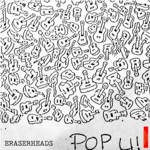 Pochette de Pop U de Eraserheads