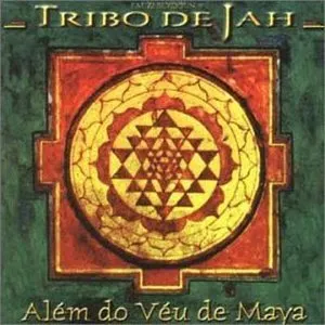 Pochette de Além do Véu de Maya de Tribo de Jah