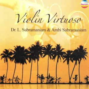 Pochette de Violin Virtuoso de L. Subramaniam