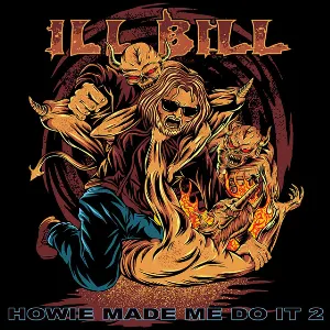 Pochette de Howie Made Me Do It 2 de Ill Bill