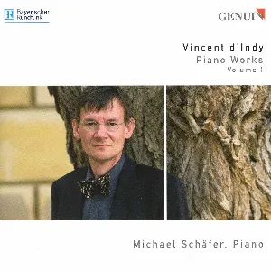 Pochette de Piano Works, Volume 1 de Vincent d’Indy