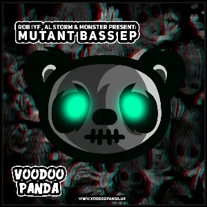 Pochette de Mutant Bass EP de Al Storm - Rob IYF