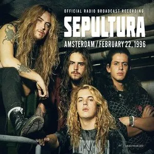 Pochette de Melkweg, Amsterdam, Holland, February 22nd, 1996 (Remastered, Live On Broadcasting) de Sepultura