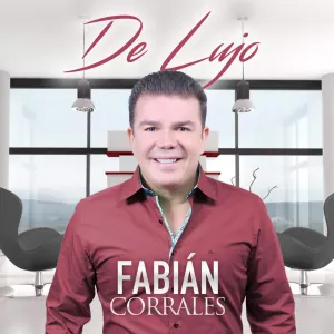 Pochette de De lujo de Fabián Corrales