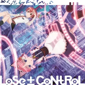 Pochette de LoSe±CoNtRoL de Manami Numakura