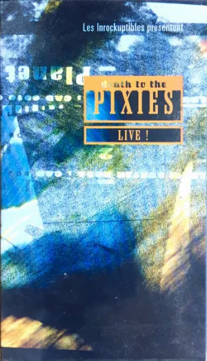 Pochette Death to the Pixies: Live!