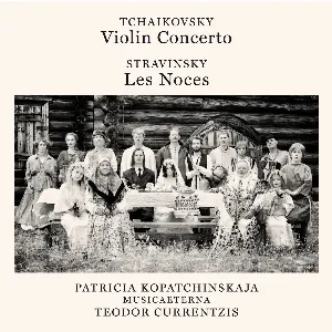 Pochette Tchaikovsky: Violin Concerto / Stravinsky: Les Noces