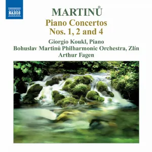 Pochette de Piano Concertos nos. 1, 2 and 4 de Giorgio Koukl - Bohuslav Martinů