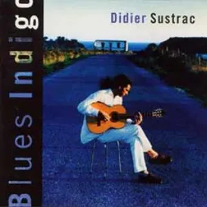 Pochette de Blues Indigo de Didier Sustrac
