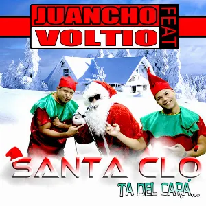 Pochette de Santa Clo ta' del cará... de Voltio