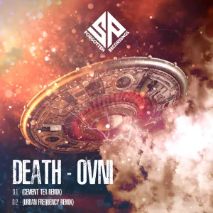 Pochette de Death - OVNI (Cement Tea eemix) de Cement Tea
