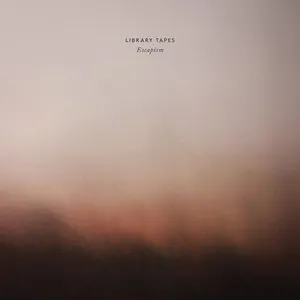 Pochette de Escapism de Library Tapes