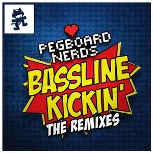 Pochette de Bassline Kickin (The Remixes) de Pegboard Nerds